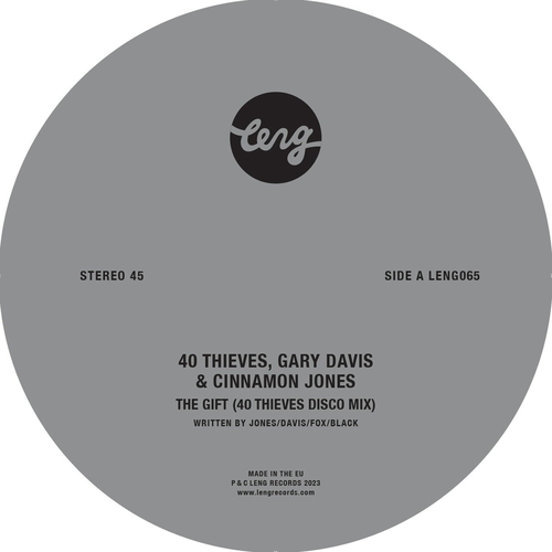 40 Thieves, Gary Davis, Cinnamon Jones - The Gift [LENG065]